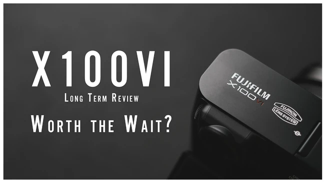 Fujifilm X100VI Review: Worth the 18-Month Wait?