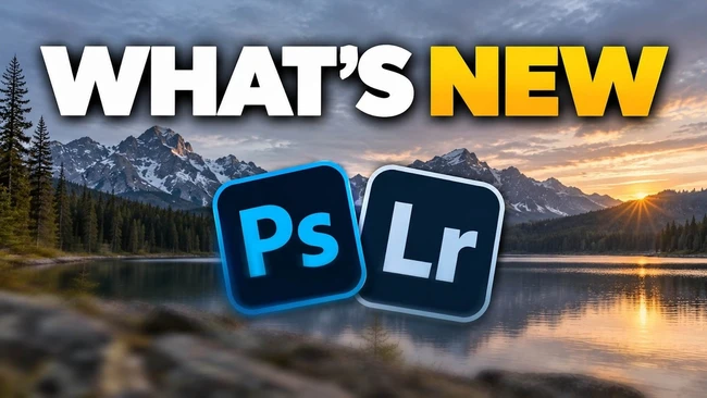 Graphic displaying Photoshop and Lightroom logos with 'WHAT'S NEW' text over landscape background