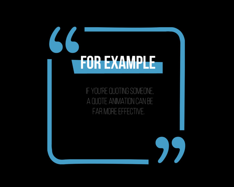 Graphic illustration of a blue quotation mark frame with text about quote animation effectiveness.
