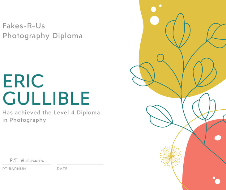 Fakes-R-Us Photography Diploma certificate for Eric Gullible's Level 4 Photography achievement.