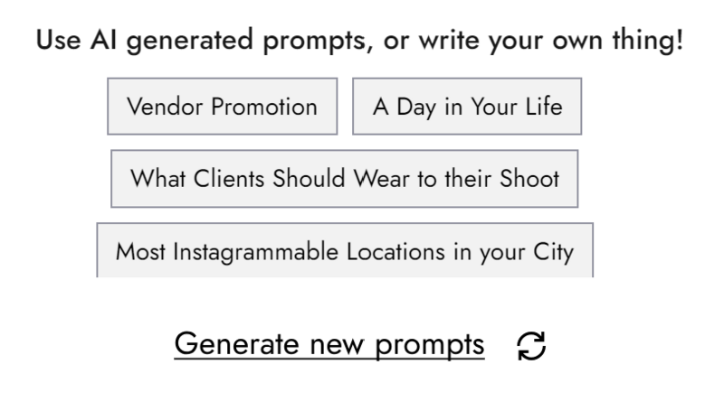 Screenshot of content prompt options for photographers, including vendor promotion, daily life storytelling, client styling advice, and location scouting.