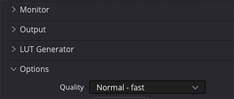Screenshot of software menu showing Monitor, Output, LUT Generator, and Options sections with Quality dropdown set to Normal - fast.