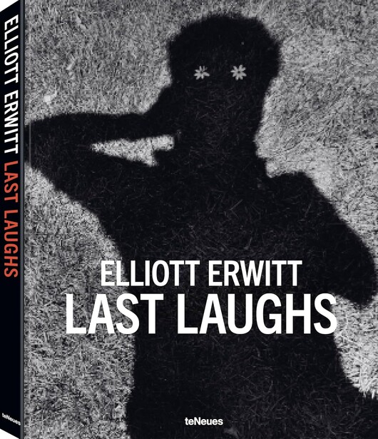 Book cover for "Last Laughs" by Elliott Erwitt featuring a silhouette of a person against a grainy textured background.