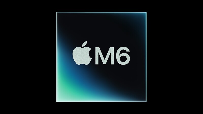 Apple M6 chip graphic: a square processor die with the Apple logo and 'M6' in silver on a dark background with a teal and blue glow.