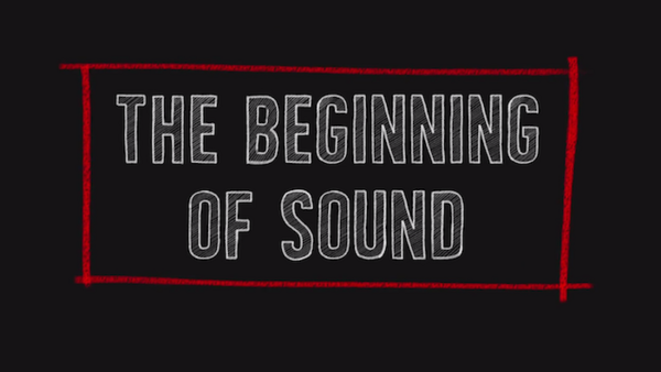 New Education Series: The History of Sound at the Movies