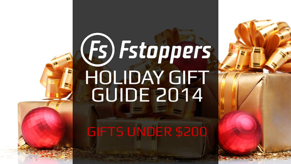 Fstoppers Holiday Gift Guide 2014 - Best Photography Gifts Under $200