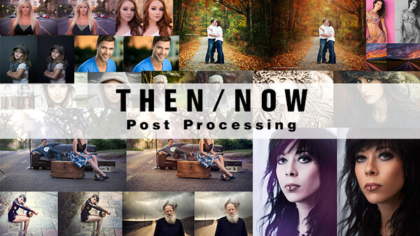20 Photographers Growth in Post-Processing