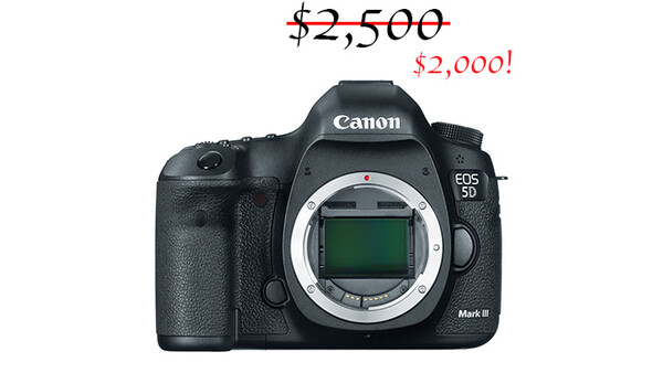 $500 Off! Save on Canon 5D Mark III
