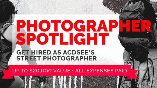 Win a Trip to Montreal and a Once-in-a-Lifetime Paid Photography Assignment From ACDSee