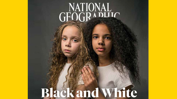 National Geographic: 'For Decades, Our Coverage Was Racist'