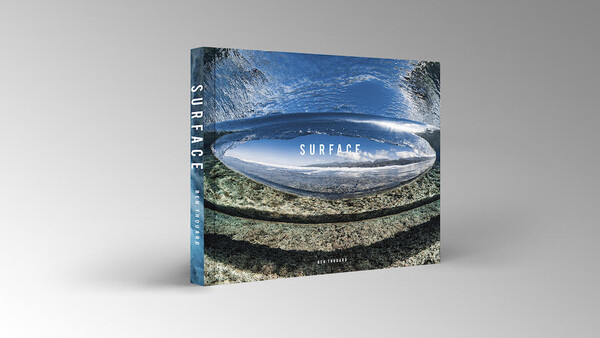 A Quick Look at Surf Photographer Ben Thouard's New Book: 'Surface'