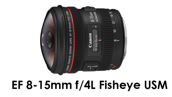 EF 8-15mm f/4L Fisheye USM