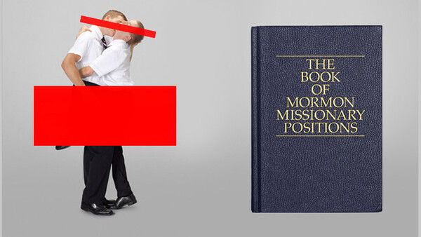Mormonism And Homosexuality: The Book Of Mormon Missionary Positions  [NSFW]