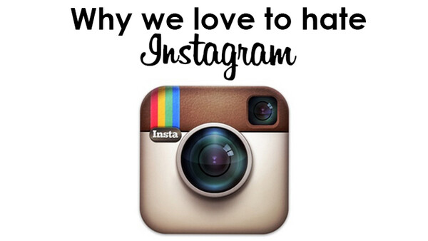 Do We Really Hate Instagram, or Is It Based on Something Deeper?