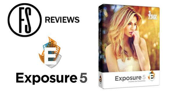 Fstoppers Reviews Alien Skin Exposure 5 Plugin