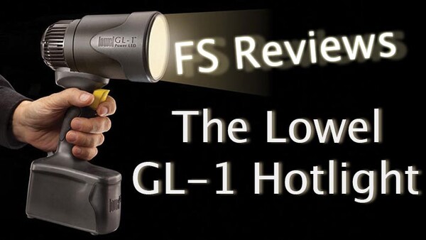 FS Review: How Lowel's GL-1 Hotlight Has Become An Integral Part Of My Lighting Kit