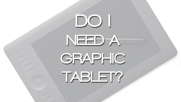 Is A Graphic Tablet Really Necessary For A Photographer To Have For Retouching?