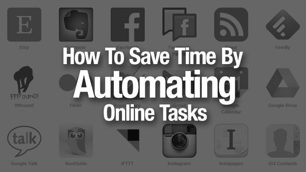 Using The Free Program IFTTT To Automate Your Life