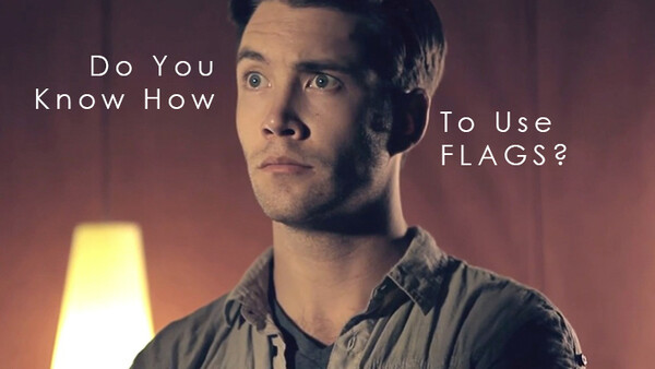 Do You Know How to Use Flags?