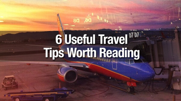 My 6 Favorite Travel Tips