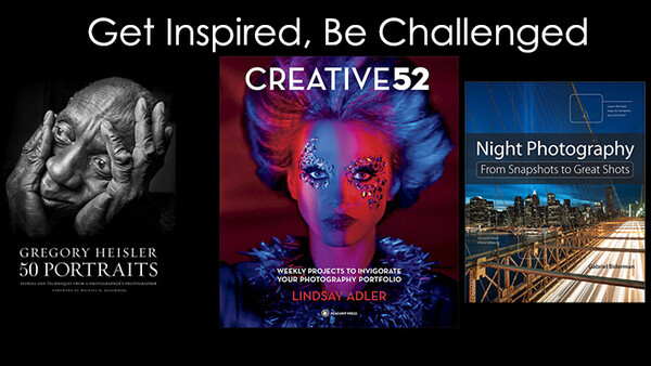 Get Inspired, Be Challenged - Three Photography Books To Push Your Creativity Into 2014 And Beyond