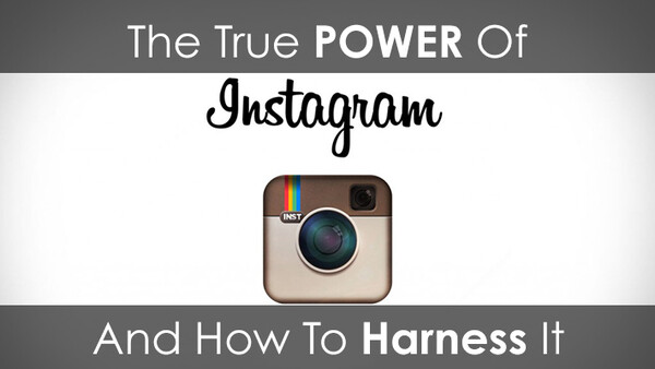 Are You Harnessing The Full Power Of Instagram?