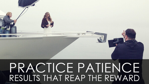 Practice Patience - Results That Reap The Reward