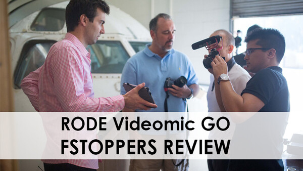 Fstoppers Reviews the RODE VideoMic GO In-Line Power Microphone