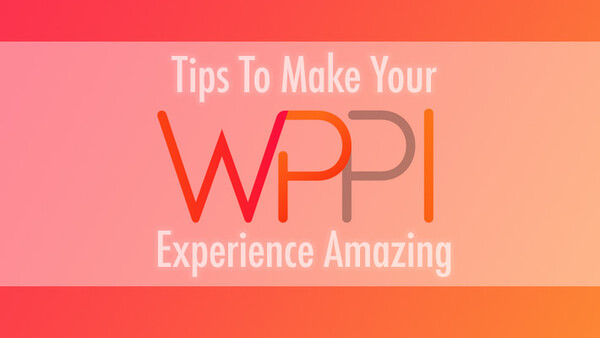 22 Tips To Make Your 'WPPI 2014' Experience Amazing