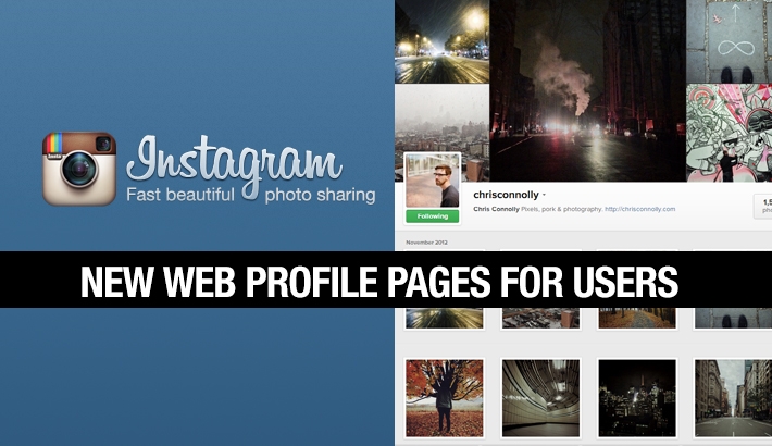 Instagram's New Profile Pages Worth Checking Out
