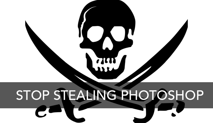 Why You Should Be Offended By The Pirating of Photoshop