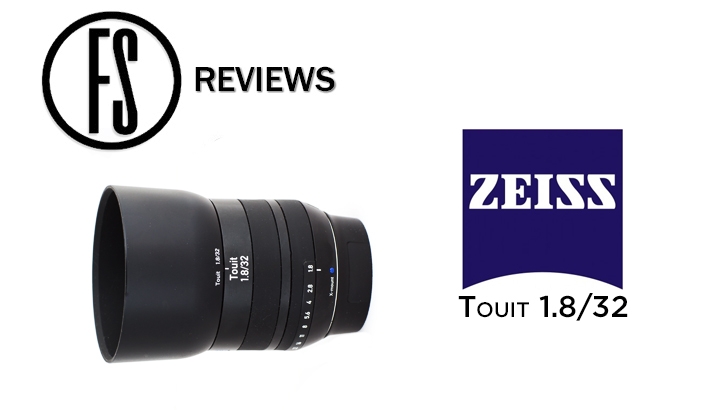 Fstoppers Reviews the Zeiss 32mm f/1.8 Touit Lens