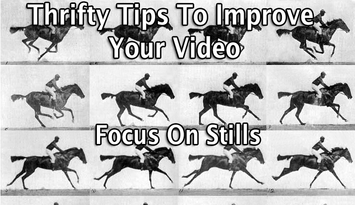 To Shoot Better Video, Focus on Photography