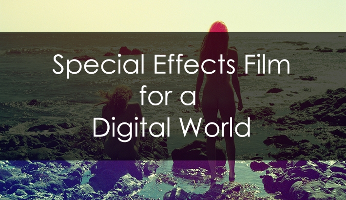 Special Effects Film for a Digital World