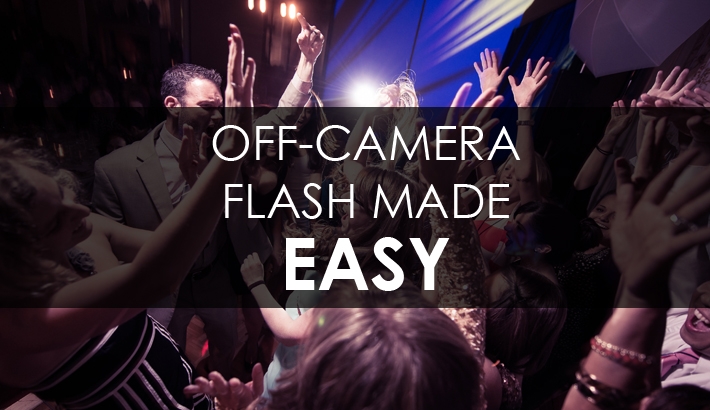 Easy Off-Camera Flash For Wedding Photographers