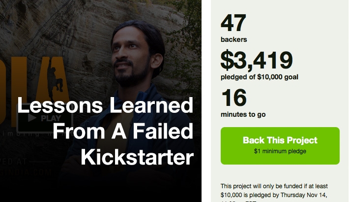 Thinking Of Crowdfunding Your Next Video Project? Learn From My Failed Attempt
