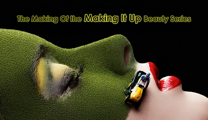 The Making Of The Making It Up Beauty Series