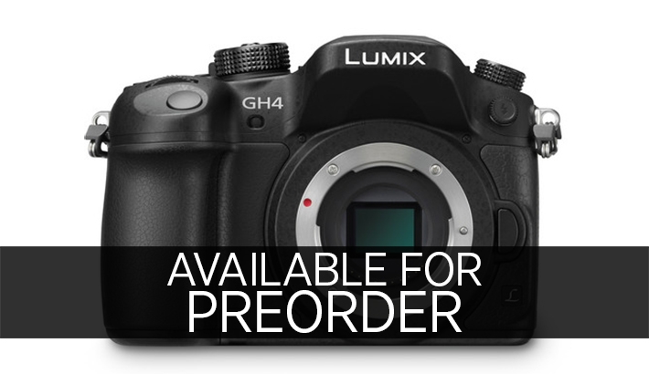 Panasonic Lumix GH4 Available For Preorder