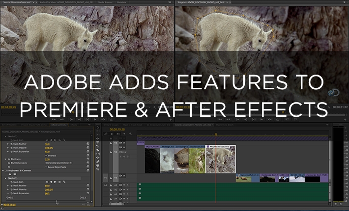 Adobe Adds More Features to Premiere Pro & After Effects
