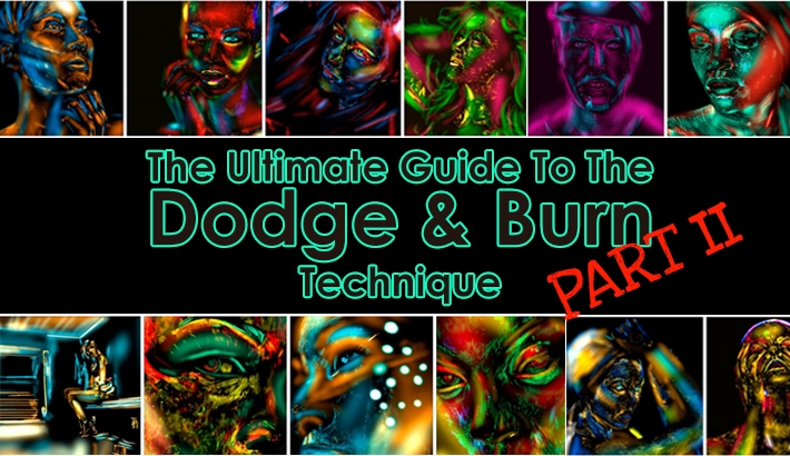 The Ultimate Guide to the Dodge & Burn Technique – Part 2: Setting Up For A Good Start
