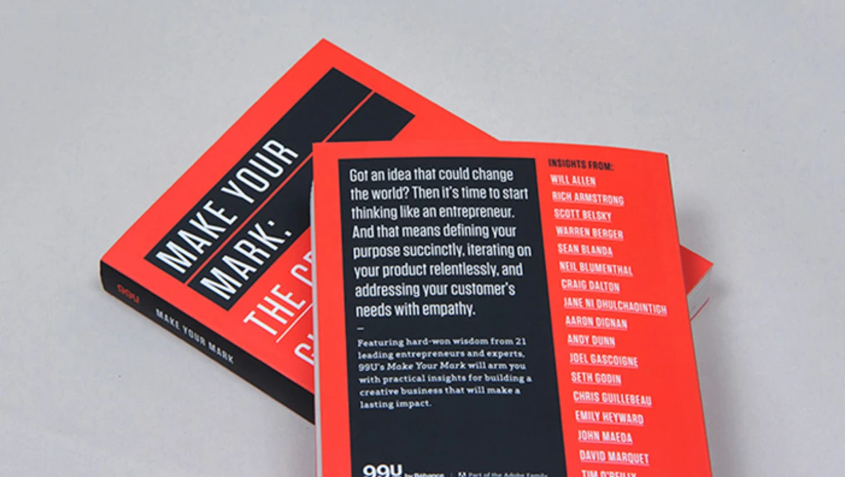 Watch Make Your Mark: The New Book from 99U on Vimeo.