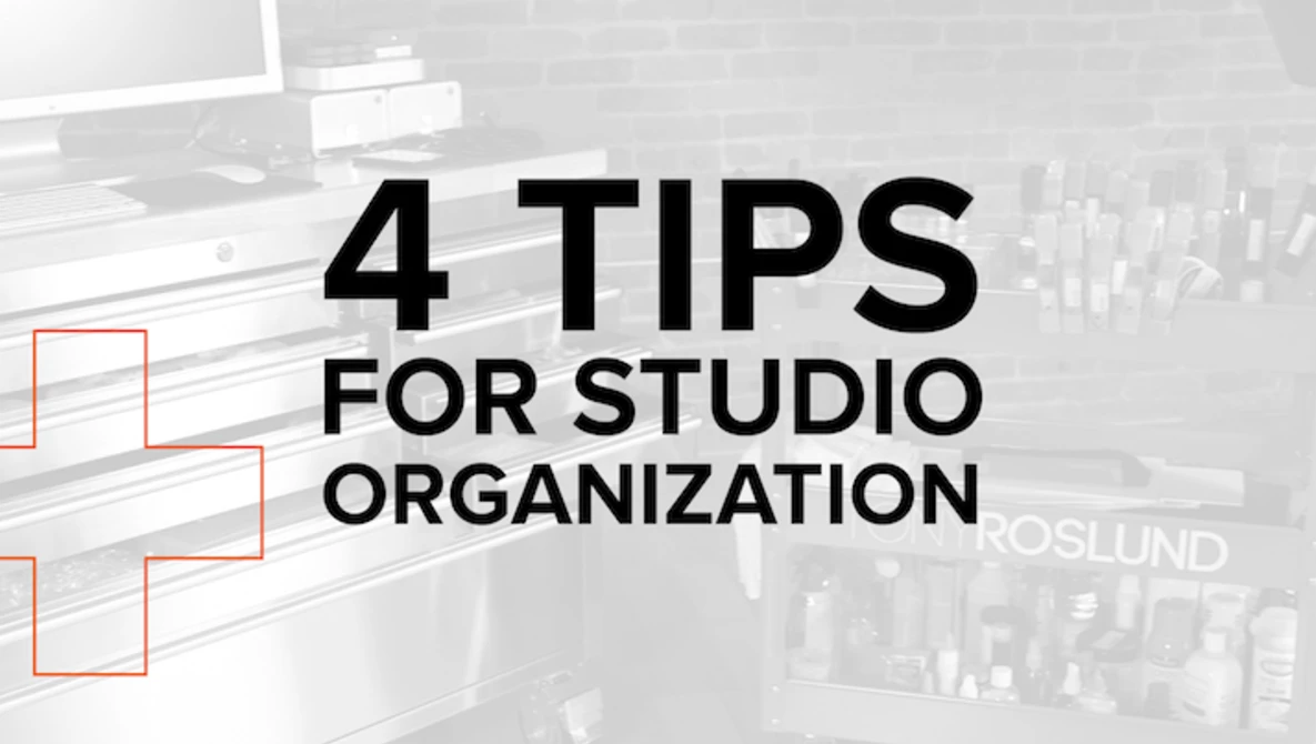 Watch 4 Tips for Studio Organization on YouTube.