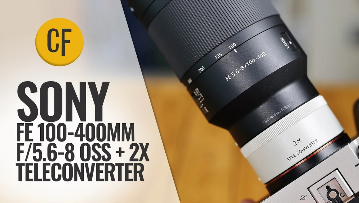 Sony FE 100-400mm f/5.6-8 OSS lens with 2x teleconverter attached, shown with CF watermark