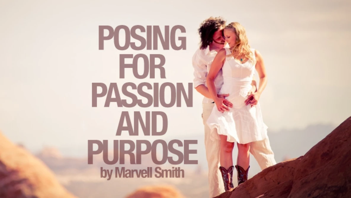 Watch Posing for Passion and Purpose by Marvell Smith on YouTube.