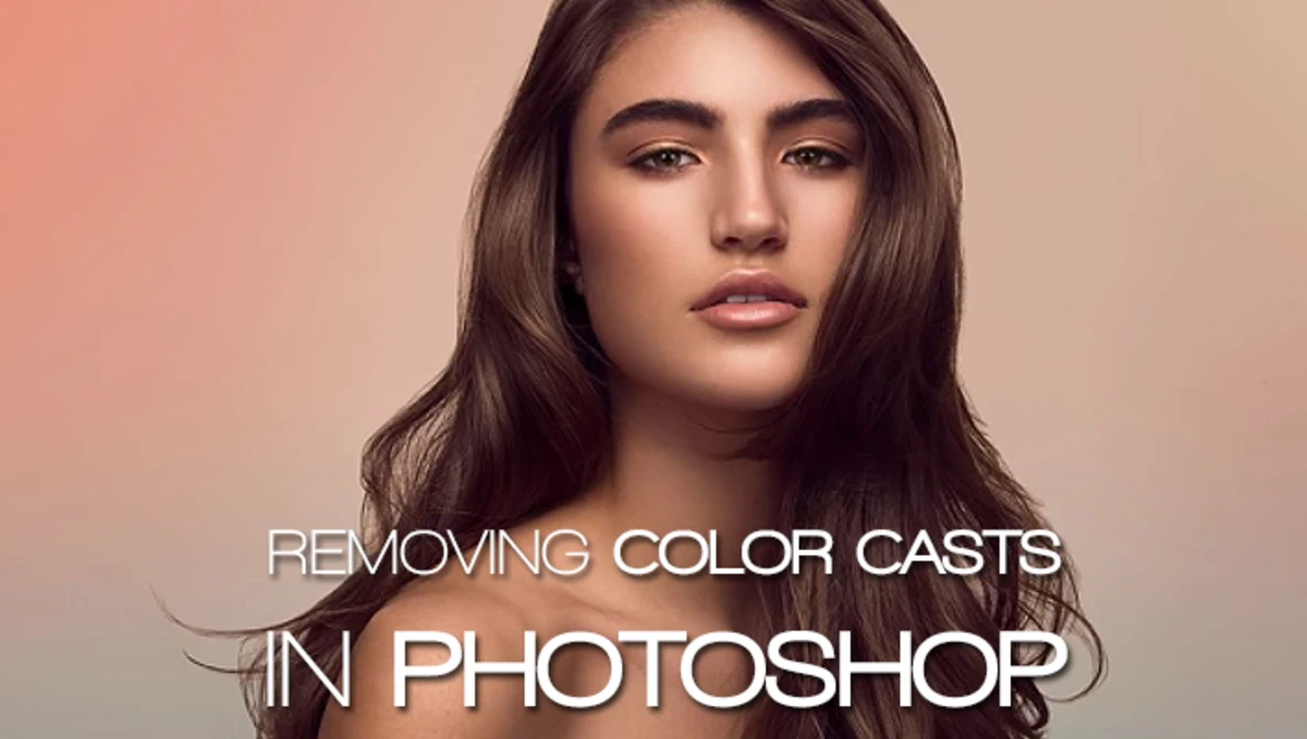 Watch How To Remove Color Casts in Photoshop on YouTube.