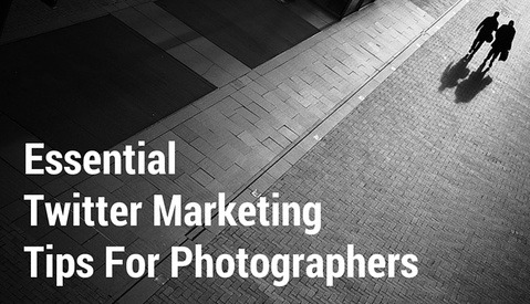 Essential Twitter Marketing Tips for Photographers