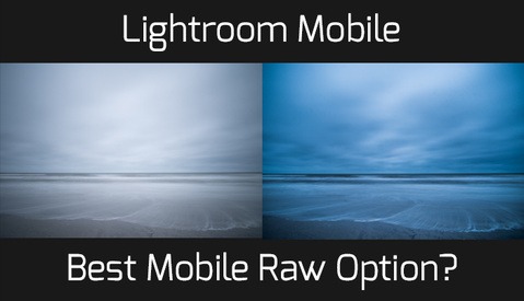 How Viable Is Lightroom's New Raw Editing Capability