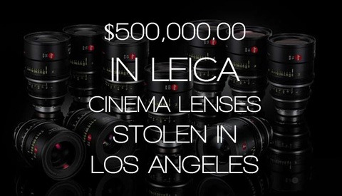 $500,000 In Leica Lenses Stolen From A Los Angeles Film Set