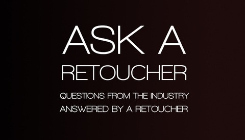 Questions From The Industry Answered By A Retoucher Part 2