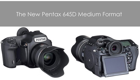 The New Pentax 645D Medium Format Is Coming!